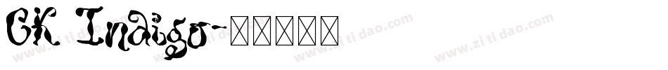 CK Indigo字体转换